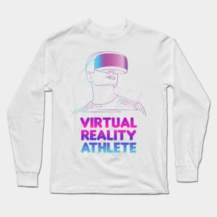 virtual reality athlete Long Sleeve T-Shirt